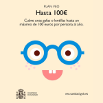 El Plan Veo impulsa el acceso a la corrección visual infantil con ayudas de 100 €